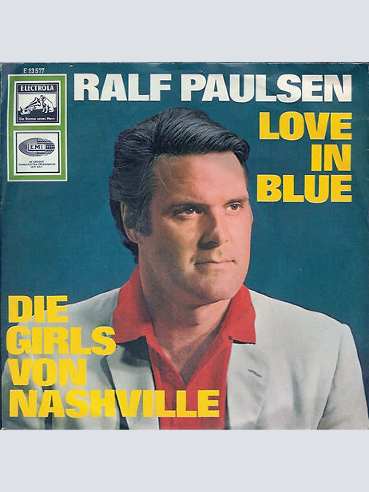 7" Ralf Paulsen - Love In Blue / Die Girls Von Nashville