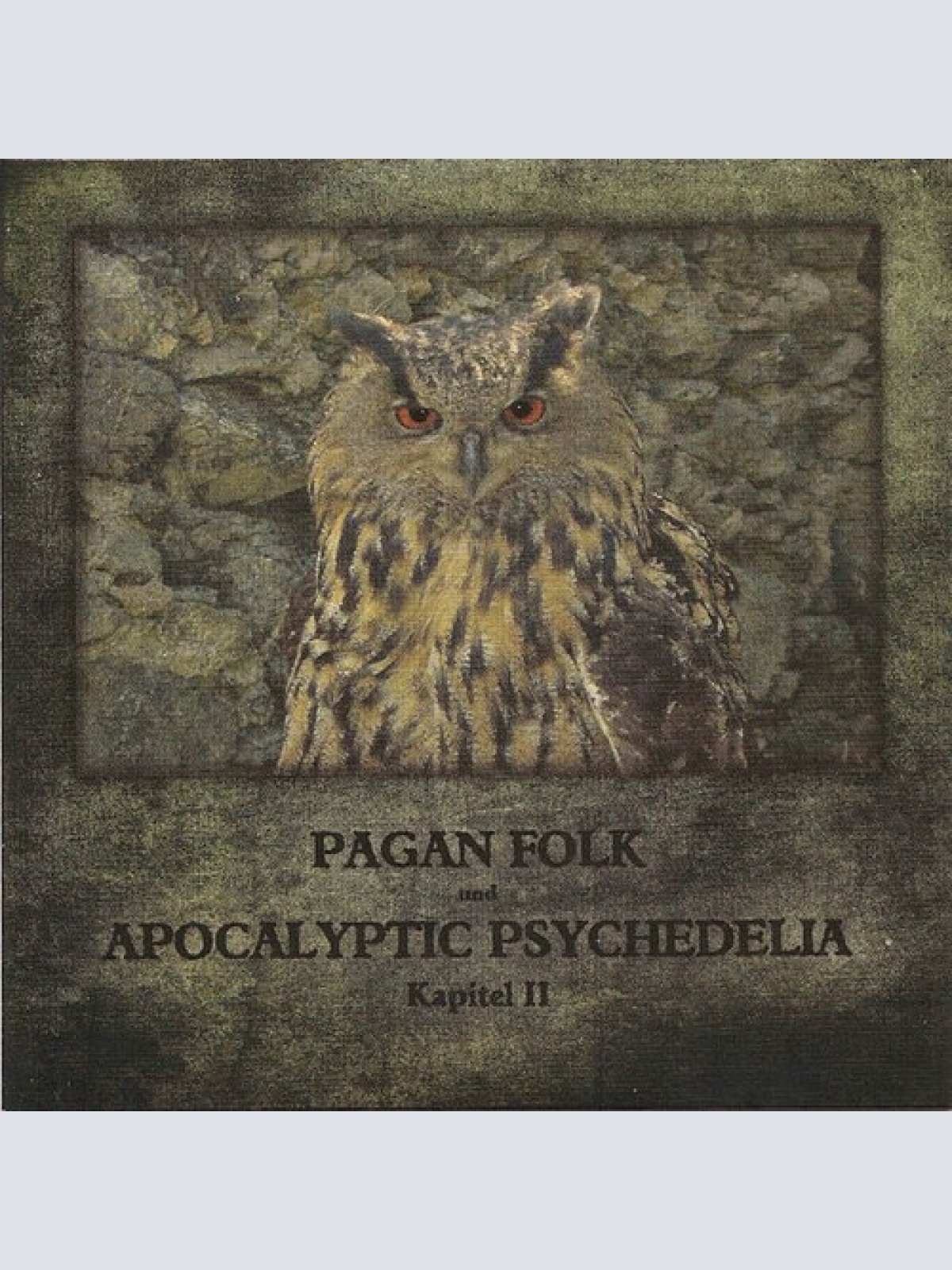 CD, Comp Various - Pagan Folk Und Apocalyptic Psychedelia - Kapitel II