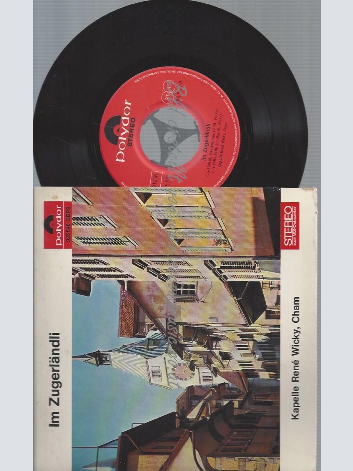 7"IM ZUGERLÄNDLI -- KAPELLE RENE WICKY CHAM