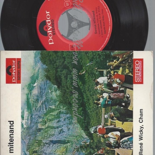 7" SERVUS MITENAND // KAPELLE RENE WICKY CHAM