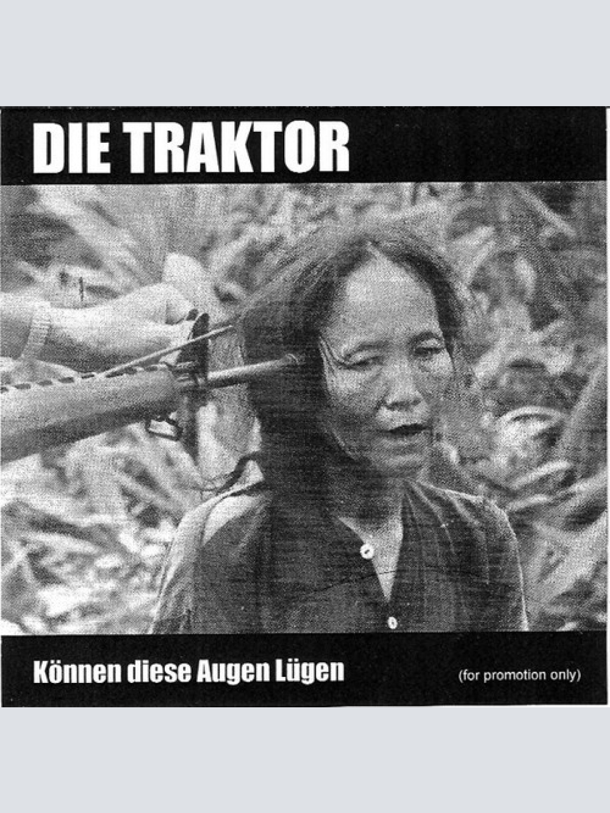 CDr, Promo Die Traktor - Können Diese Augen Lügen