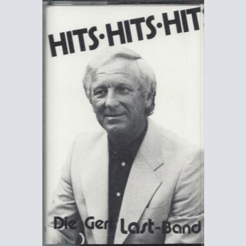 MC--Die Gert Last-Band– Hits Hits Hits