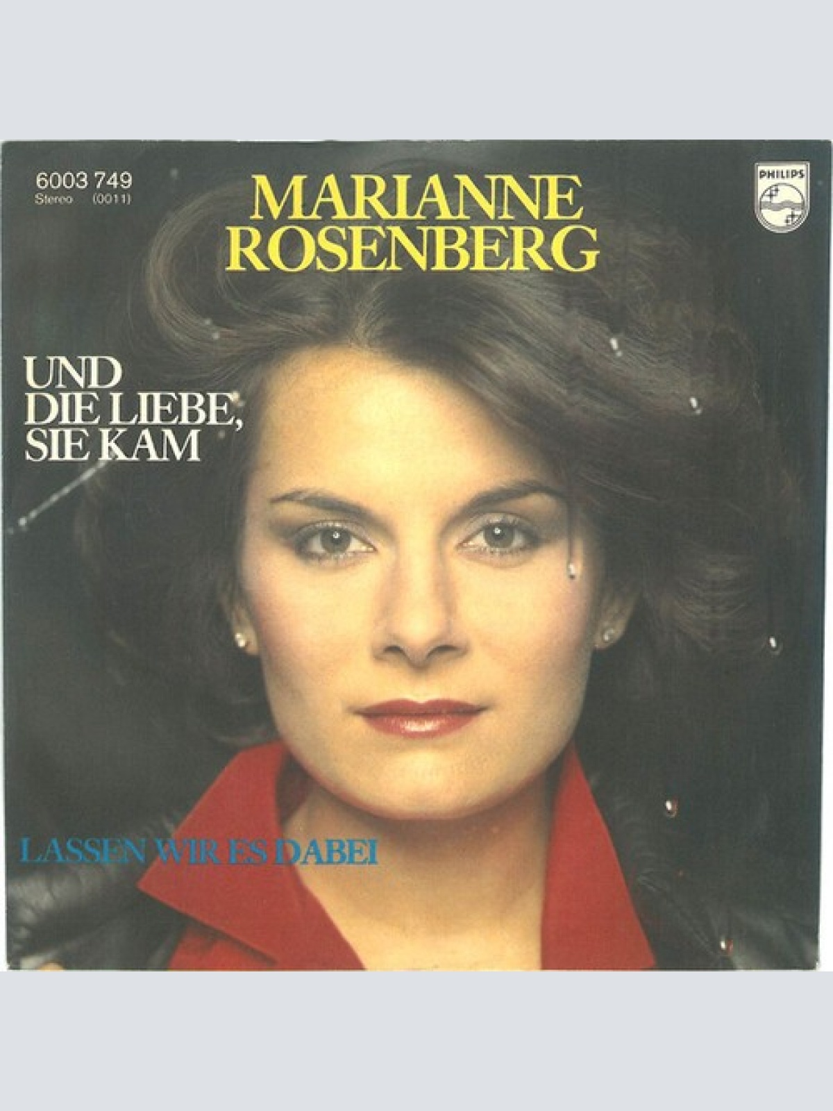 7", Single Marianne Rosenberg - Und Die Liebe, Sie Kam