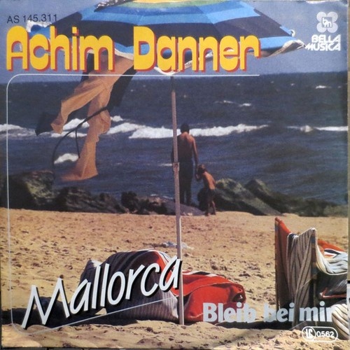 7", Single Achim Danner - Mallorca