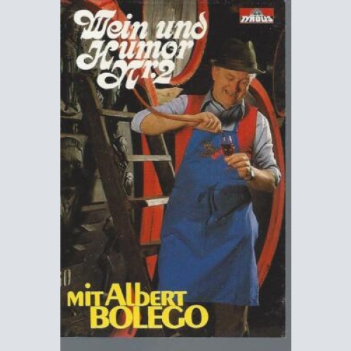 MC---Albert Bolego --Wein und Humor Nr2