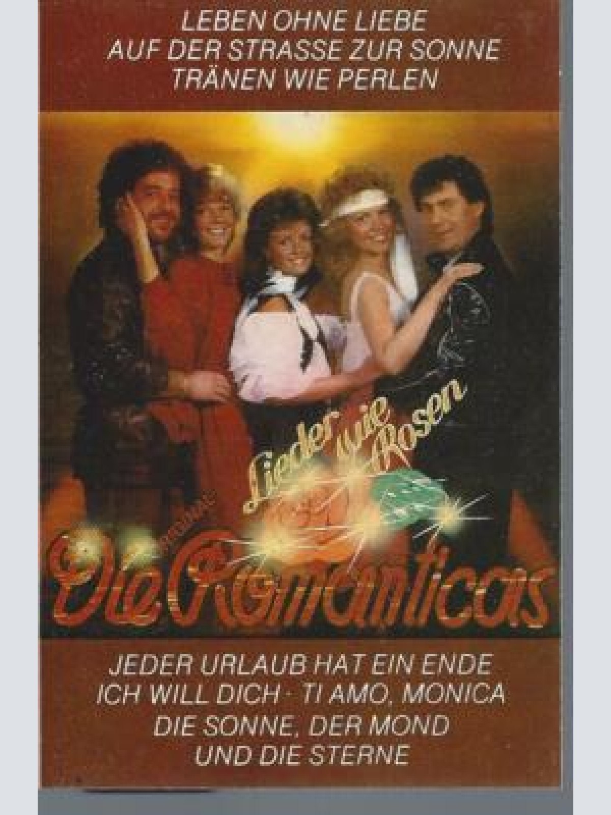 MC---Die Original Romanticas --Lieder wie Rosen