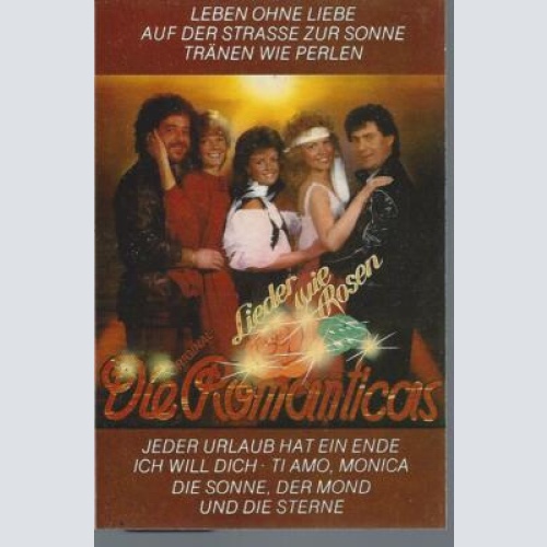 MC---Die Original Romanticas --Lieder wie Rosen