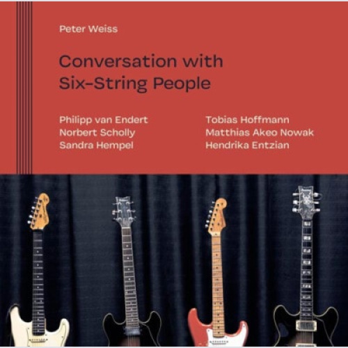 CD, Album Peter Weiss (4) - Conversation With Six-String People
