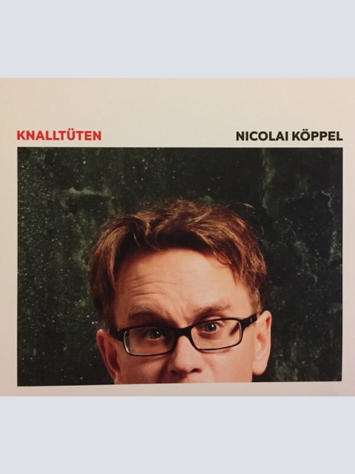 CD, Album Nicolai Köppel - Knalltüten