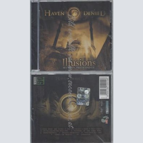 CD--HAVEN DENIED--ILLUSIONS -BETWEEN TRUTH AND LIE-