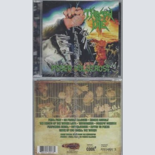CD//TRASH OR DIE //POSER HOLOCAUST