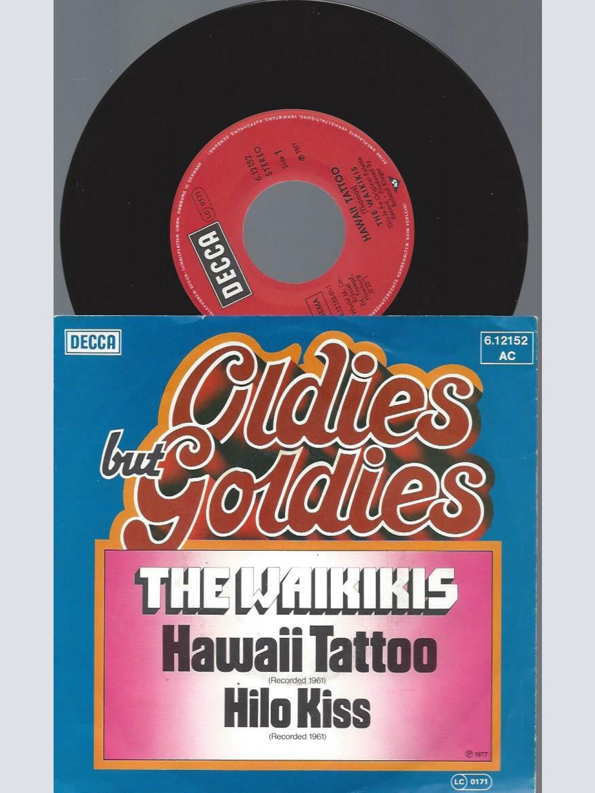 7"    The Waikikis – Hawaii Tattoo / Hilo Kiss