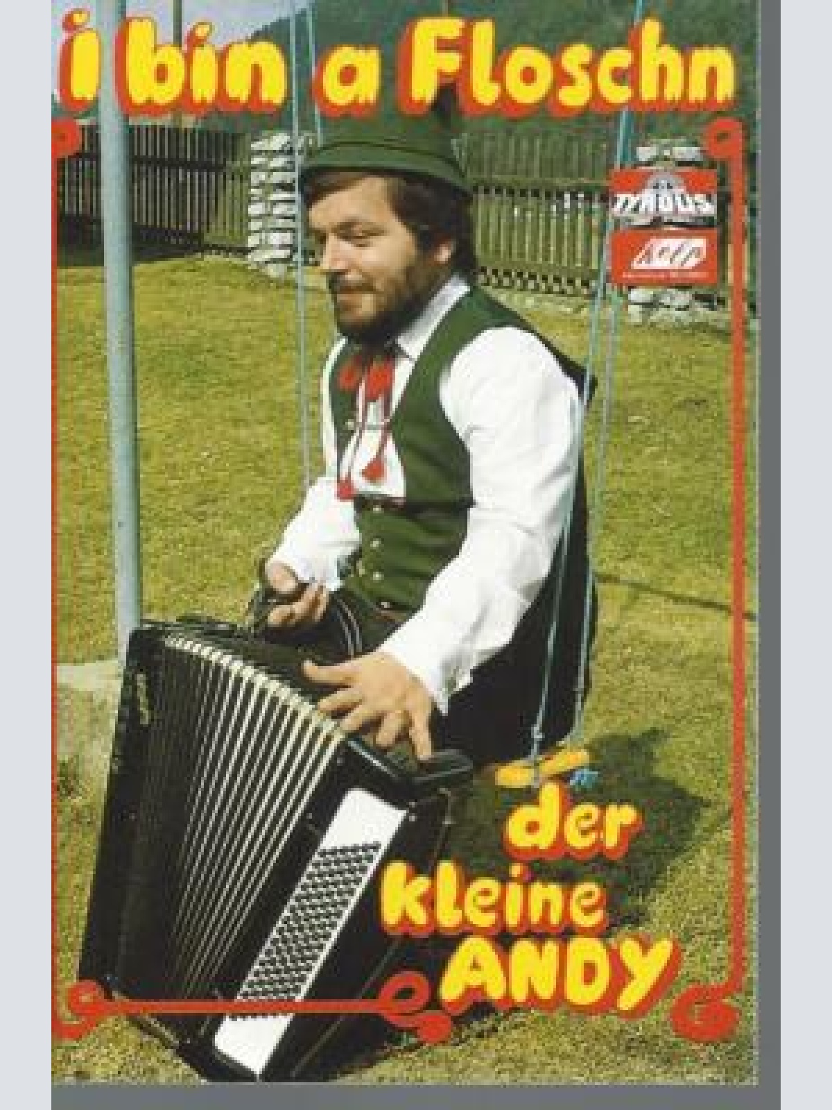 MC--der kleine Andy--I bin a Floschn