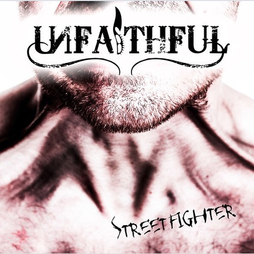 CD, Album Unfaithful - Streetfighter