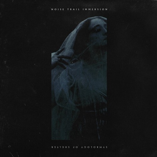 CD, Album Noise Trail Immersion - Symbology Of Shelter