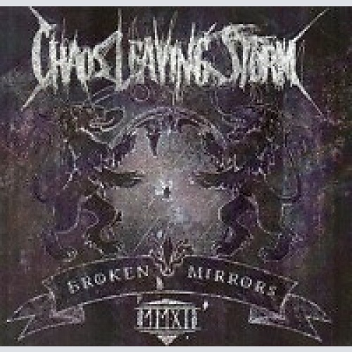 CDr, Album Chaos Leaving Storm - Broken Mirrors