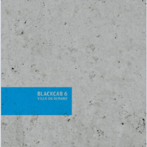 CD, Album Blackcab 6 - Villa On Demand