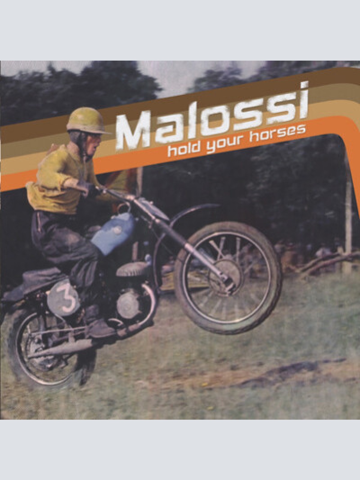 CD, Album Malossi - Hold Your Horses