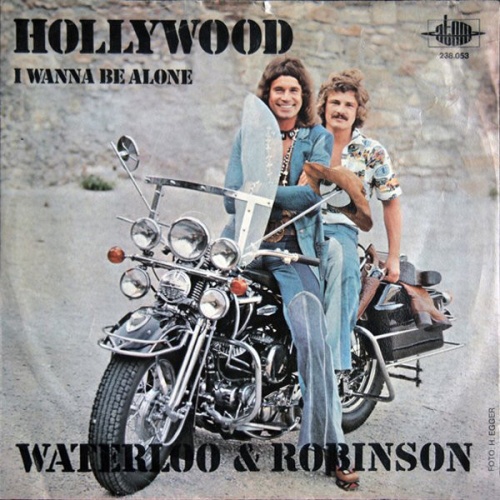7", Single Waterloo & Robinson - Hollywood