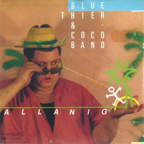 7", Single Blue Thier & Cocoband* - Allanig
