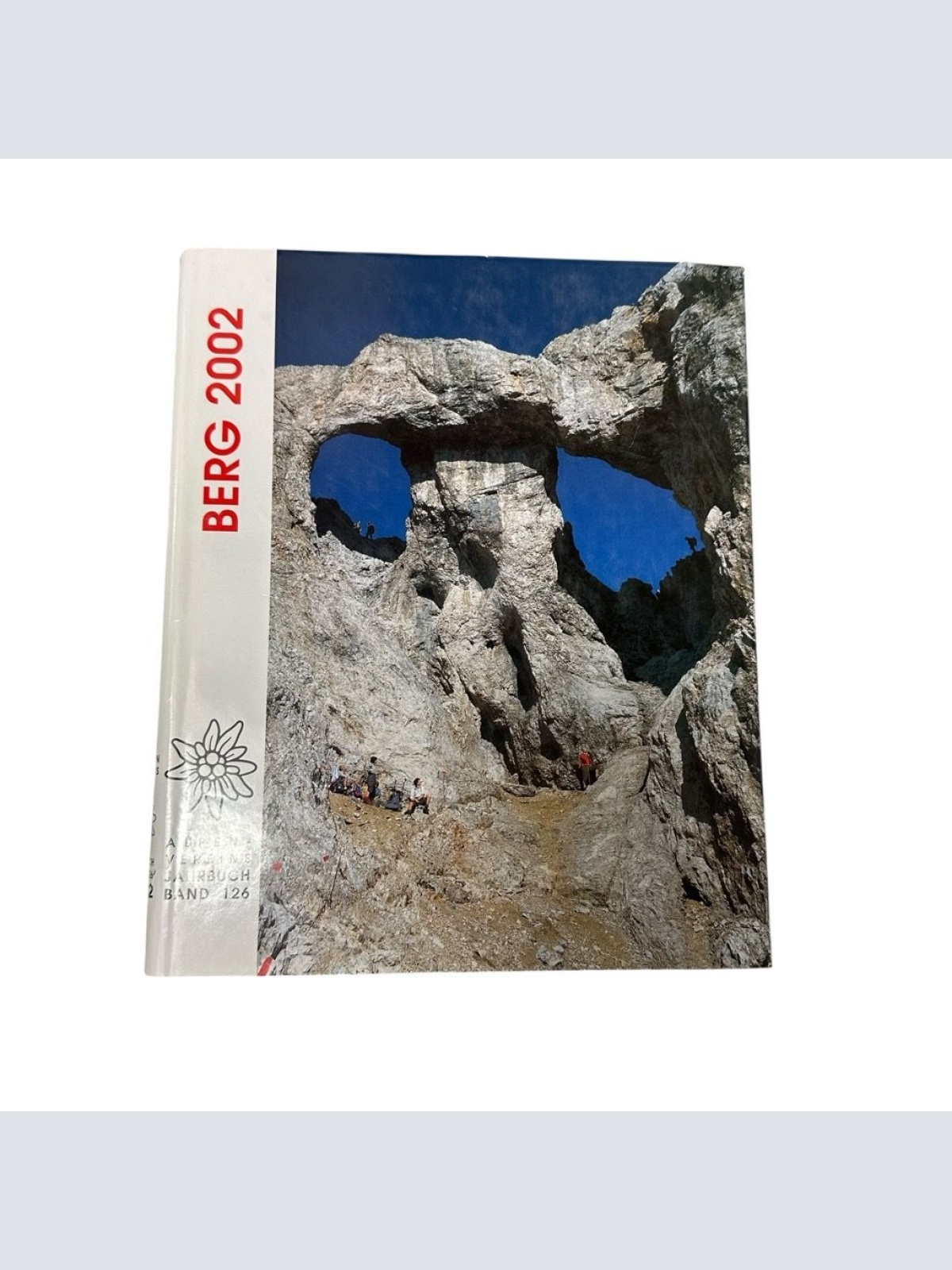 Berg 2002, Alpenvereinsjahrbuch: Hrsg. v. Dtsch. u. Österreich. Alpenverein u. v