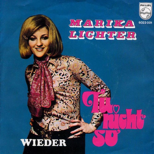 Marika Lichter - Tu Nicht So (7", Single)