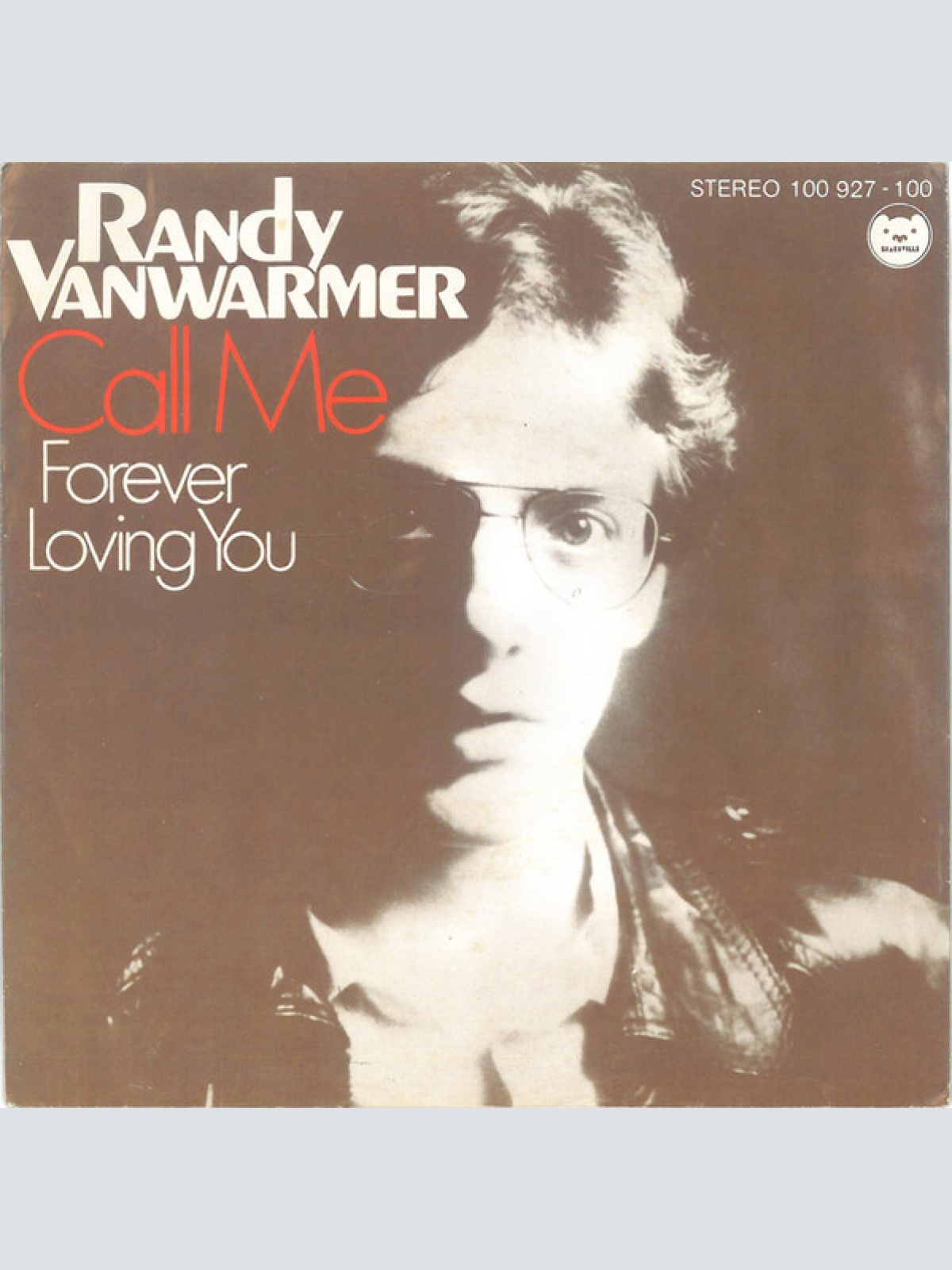 Randy Vanwarmer - Call Me (7")