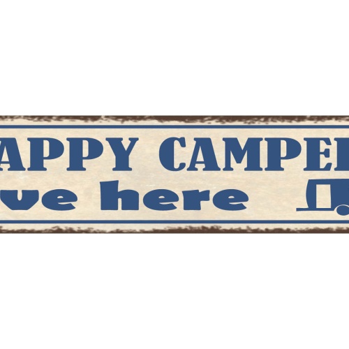 Schild Happy Camper Live Here Camping Wohnwagen Zelt 46 x 10 Blech od. Holz