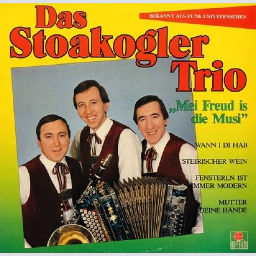 LP, Album Das Stoakogler Trio* - Mei Freud Is Die Musi