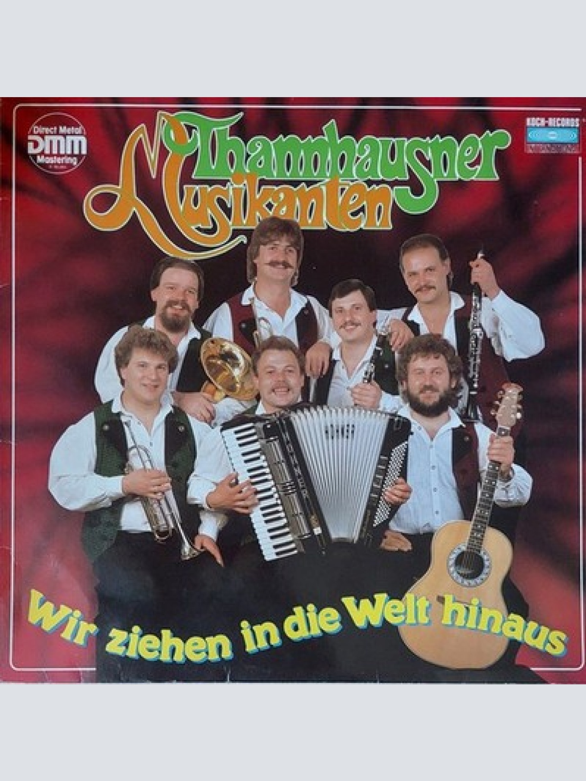LP Thannhausner Musikanten - Wir Ziehen In Die Welt Hinaus