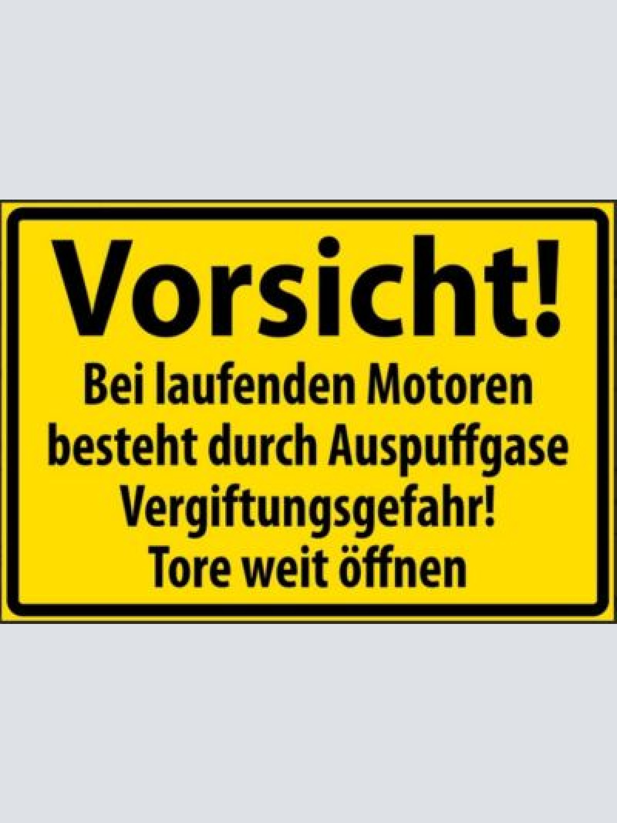 Vergiftungsgefahr  auspuffgase türe weit öffnen 12x18/20x30/30x40 blech od.holz