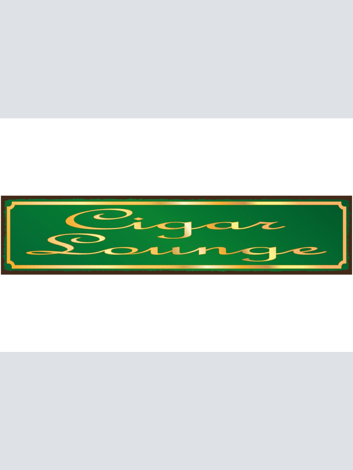 Schild Cigar Lounge Zigarre Aufenthaltsraum Rauchen 46 x 10 Blech od. Holz