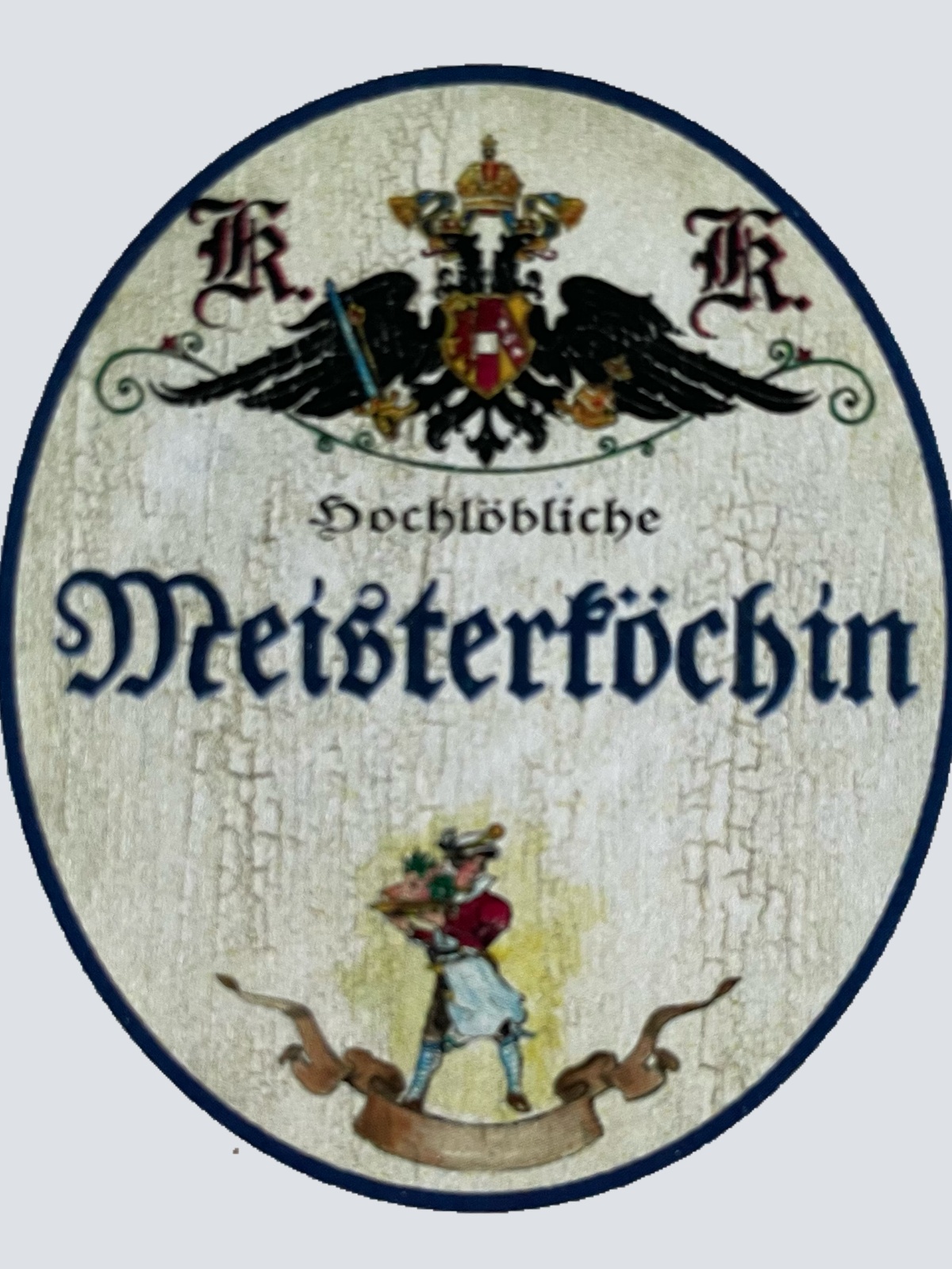 KuK Nostalgie Holzschild Landesbefugte Meisterköchin Köchin Kochen Küche Schild