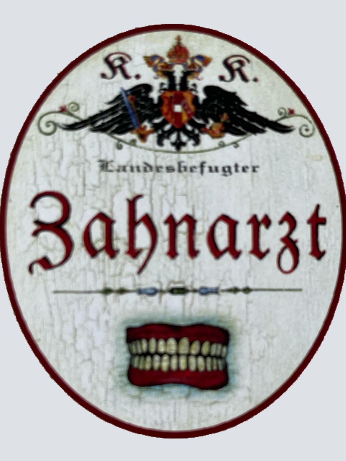 KuK Nostalgie Holzschild Landesbefugter Zahnarzt Dentist Zähne Doktor Schild