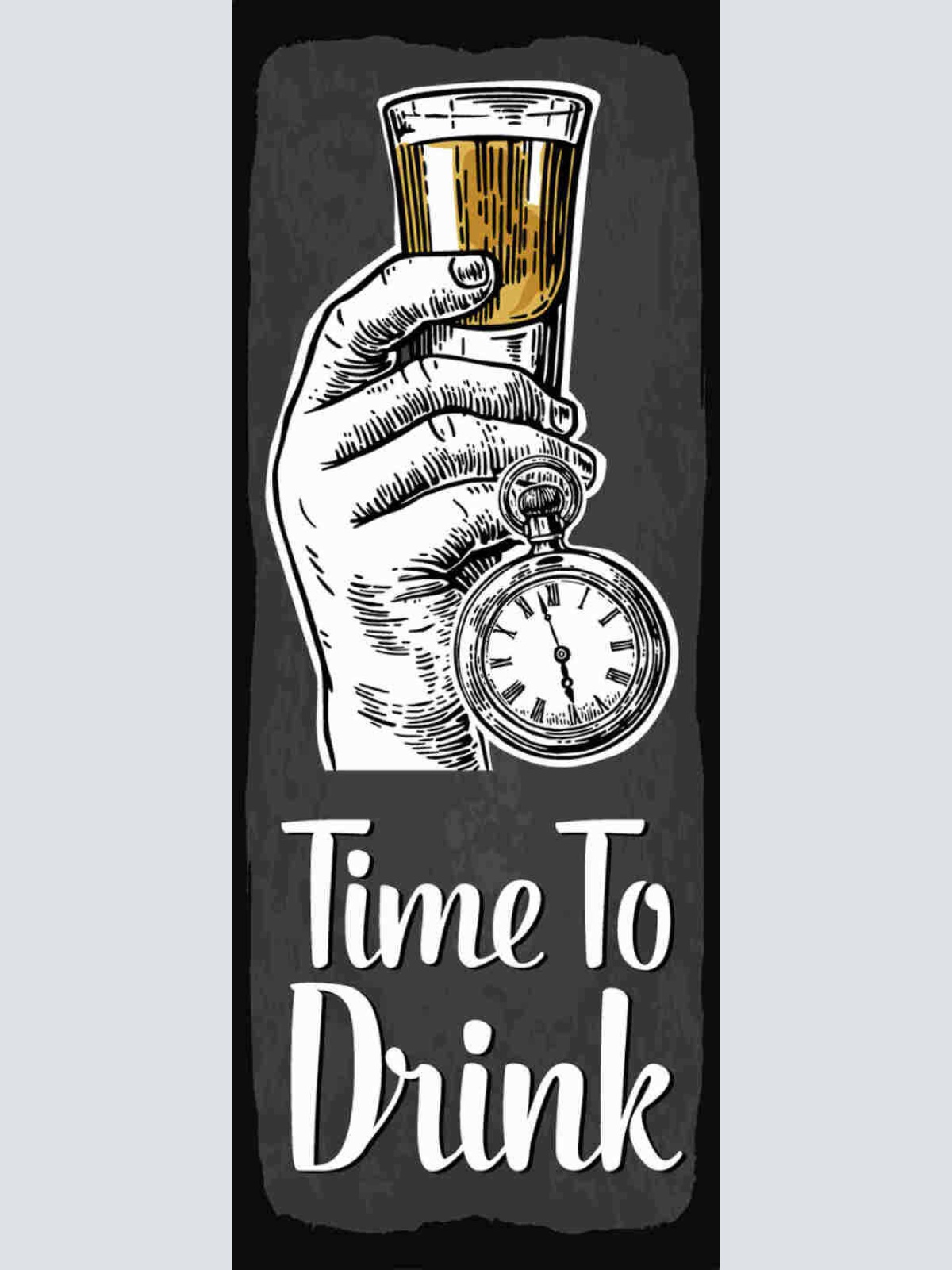 Schild Time To Drink Zeit Zu Trinken Schnapps Bier Alkohol 27x10 Blech od.Holz