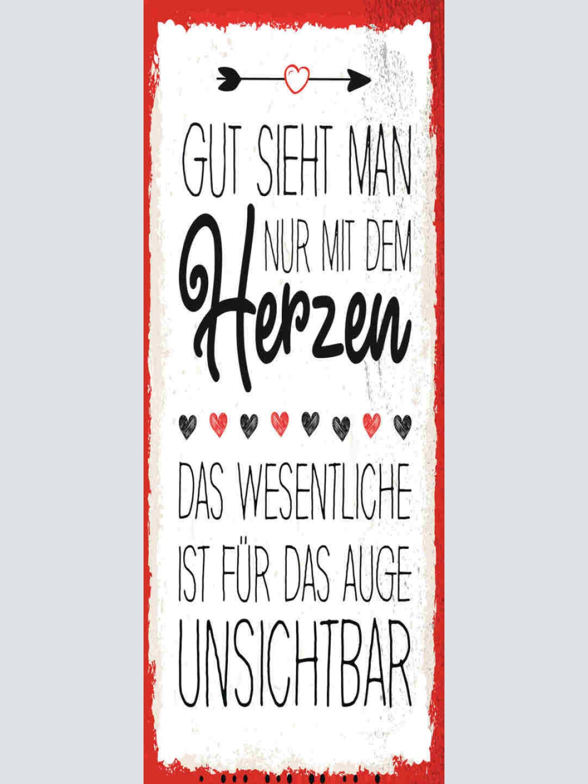 Schild Gut Sieht Man Nur Mit Dem Herzen Wesentlich Für Das Auge Unsichtbar 27x10