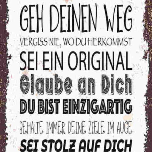 Schild Sei Du Selbst Mache Fehler & Lerne Bleibe Dir Treu 27x10 Blech od.Holz