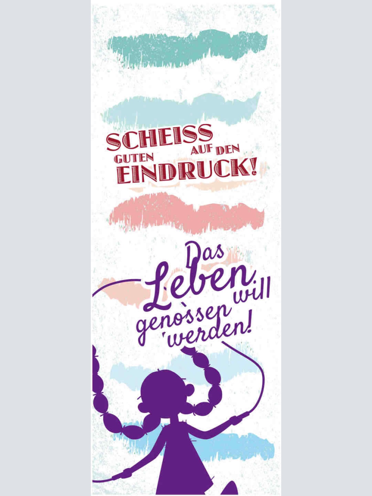 Schild Scheiss Auf Den Guten Eindruck Das Leben Will Genossen Werden 27x10