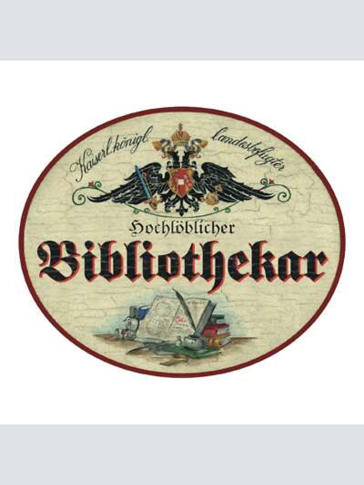 KuK Nostalgie Holzschild Bibliothekar Bibliothekarin