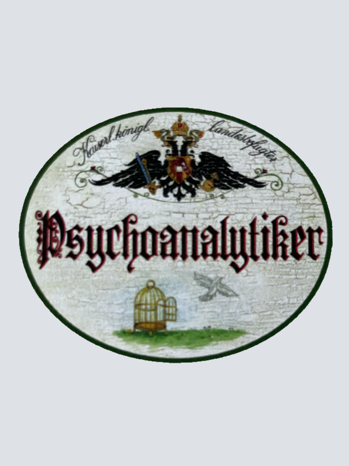 KuK Nostalgie Holzschild Landesbefugter Psychoanalytiker Psychologe Schild