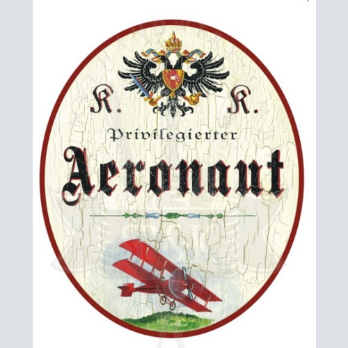 KuK Nostalgie Holzschild Privilegierter Areonaut- Flugzeug