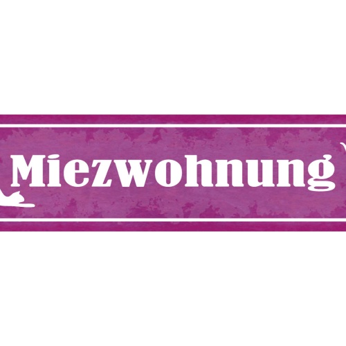 Schild Miez Wohnung Katze Haus Tier Liebe Katzen Narr Fan 46 x 10 Blech od. Holz