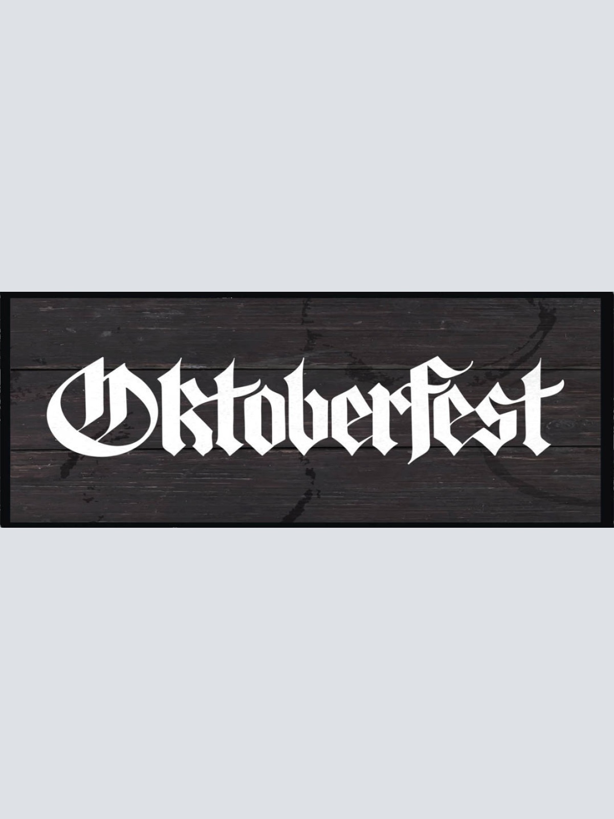 Schild Oktober Fest München Bayern Bier Alkohol Trinken 27x10 Blech od.Holz