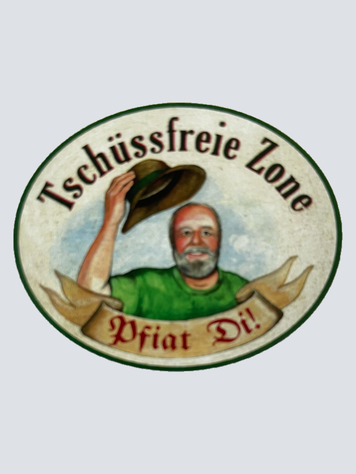 Nostalgie Holzschild Tschüssfreie Zone Pfiat Di Verabschiedung Schild