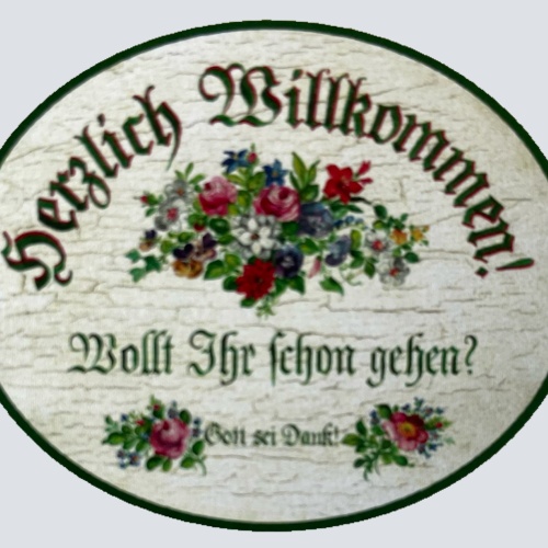 Nostalgie Holzschild Herzlich Willkommen Wollt Ihr Schon Gehen Schild