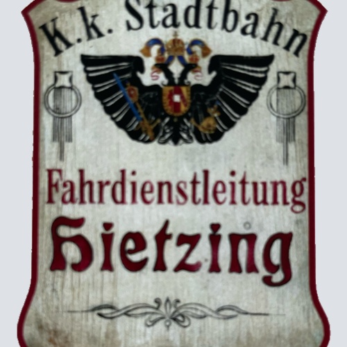 Nostalgie Holzschild KuK Stadtbahn Fahrdienstleitung Hietzing Wien Schild