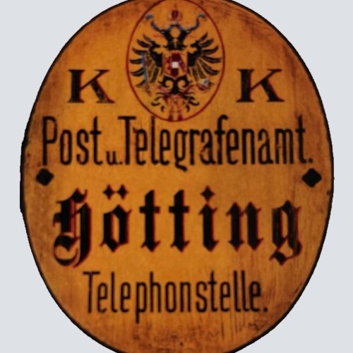 KuK Nostalgie Holzschild Post & Telegrafenamt Hötting Telephonstelle Schild