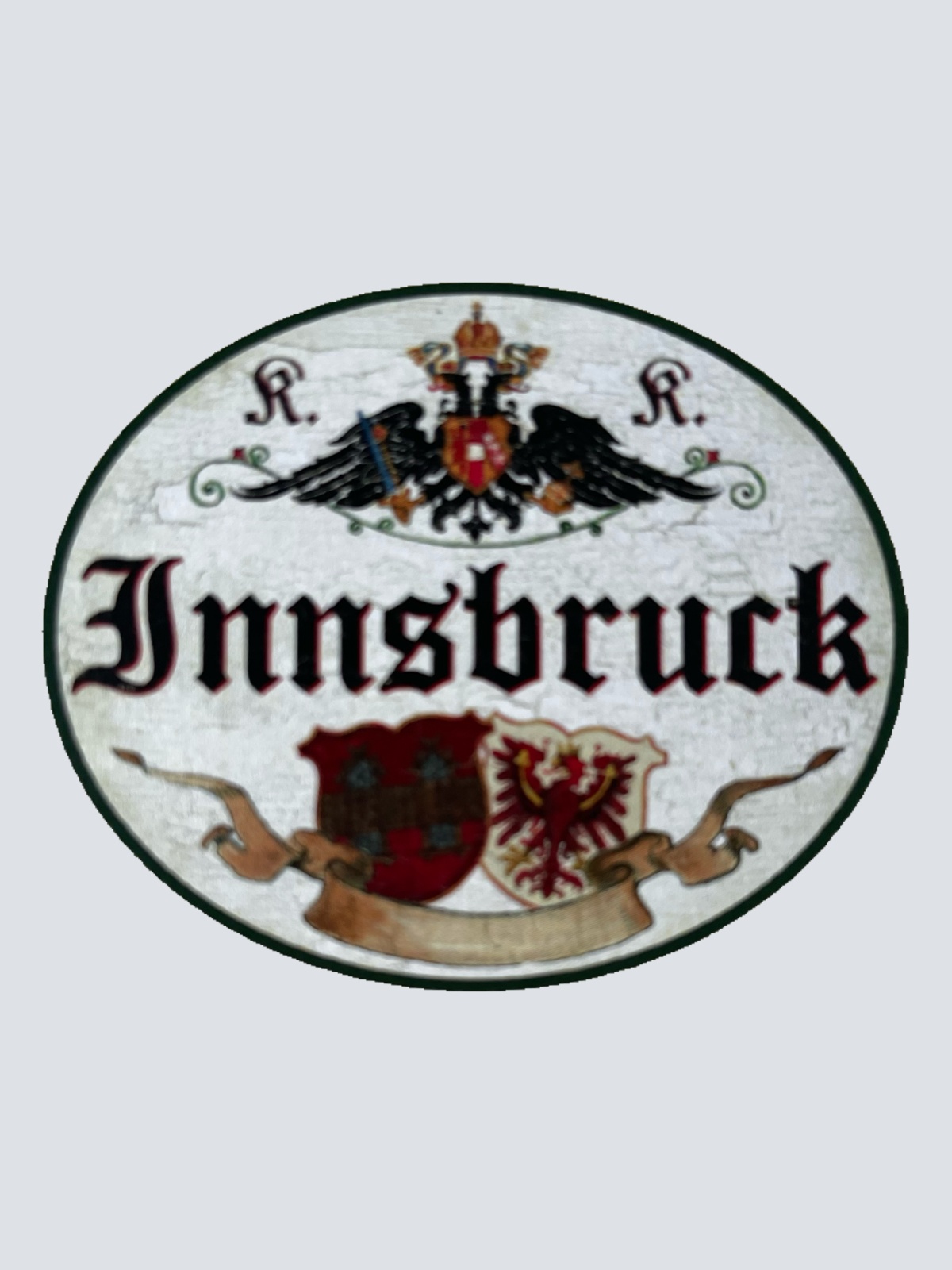 KuK Nostalgie Holzschild Innsbruck Tirol Stadt Schild