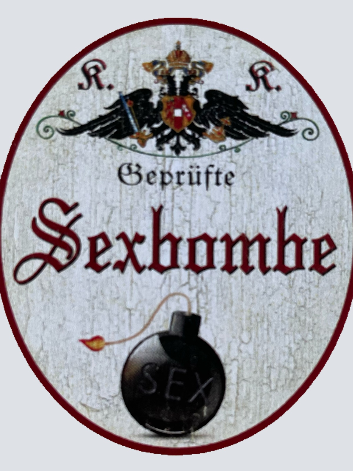 KuK Nostalgie Holzschild Geprüfte Sexbombe Model Erotik Attraktiv Sexy Schild