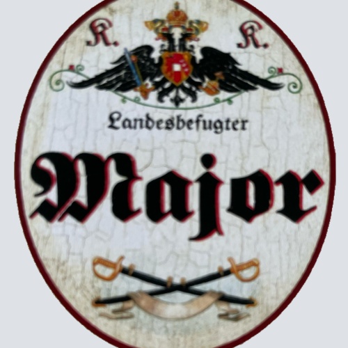KuK Nostalgie Holzschild Landesbefugter Major Bundesheer Militär Schild